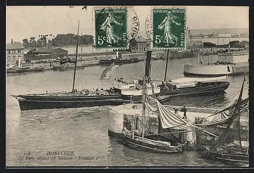 AK Honfleur, Le Port, départ du Steamer Francois Ier