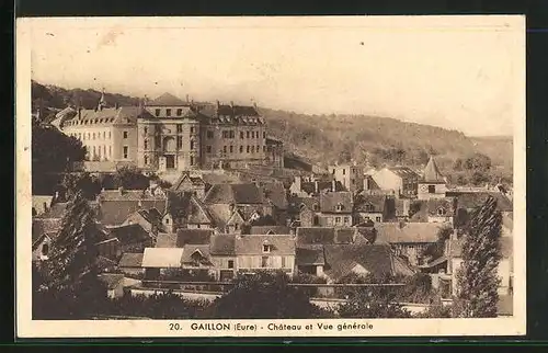 AK Gaillon, Chateau et Vue Générale