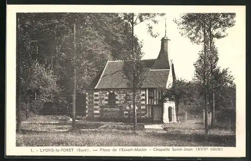 AK Lyons-la-Foret, Place de l'Essart-Mador, Chapelle Saint-Jean