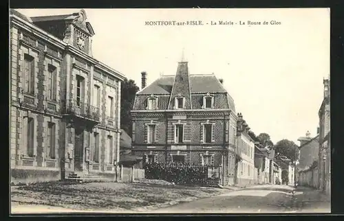 AK Montfort-sur-Risle, La Mairie, La Route de Glos