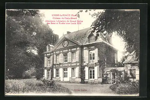 AK Lyons-la-Forêt, Château de Croix-Mesnil