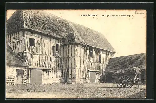 AK Heubécourt, Ancien Château historique