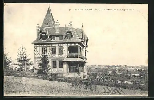AK Nonancourt, Château de La Crapichonne