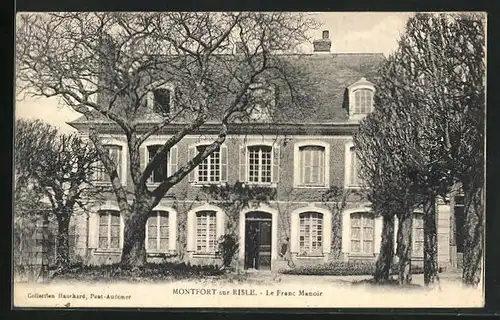 AK Montfort-sur-Risle, Le Franc Manoir