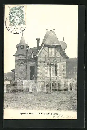 AK Lyons-la-Forêt, Le Châlet St-Georges