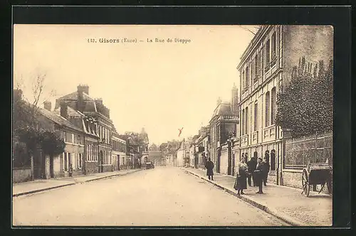 AK Gisors, La Rue de Dieppe