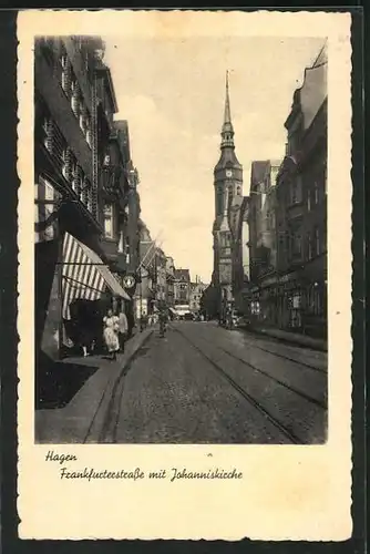 AK Hagen i. W., Frankfurterstrasse mit Johanniskirche