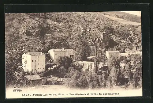 AK Laval-Atger, Vue Gènèrale et vallèe du Chapeauroux