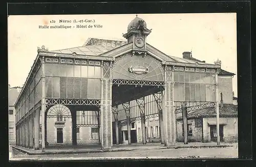 AK Nèrac, Halle mètallique - Hotel de Ville