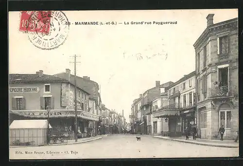 AK Marmande, La Grand`rue Puygueraud