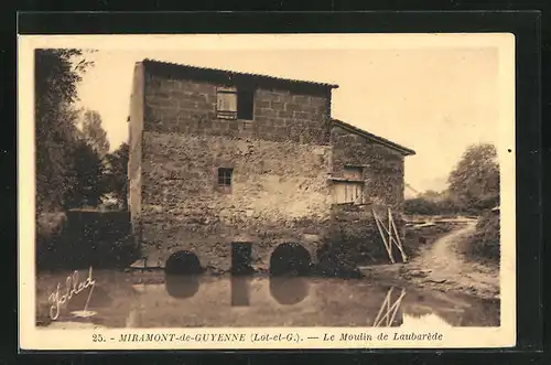 AK Miramont-de-Guyenne, Le Moulin de Laubarède