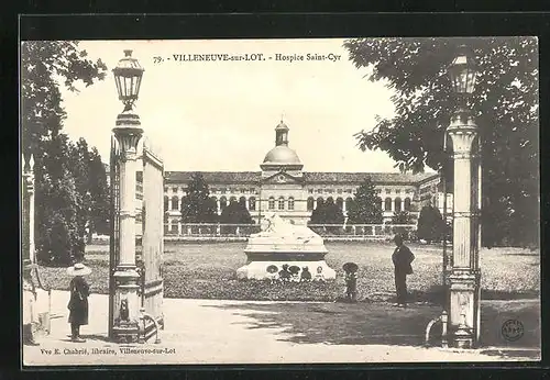 AK Villeneuve-sur-Lot, Hospice Saint-Cyr