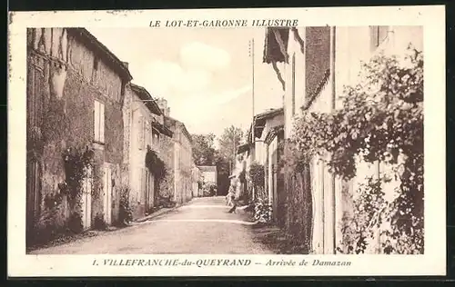AK Villefranche-du-Queyrand, Arrivée de Damazan