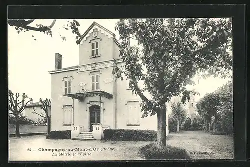 AK Champagne-au-Mont-d`Or, La Mairie et l`Eglise
