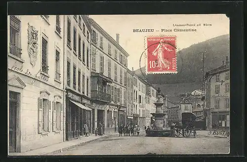 AK Beaujeu, Place Clémentine