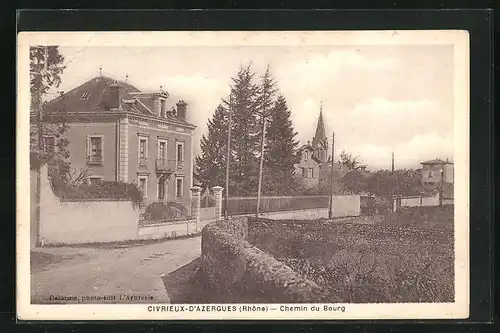 AK Civrieux-D`Azergues, Chemin du Bourg