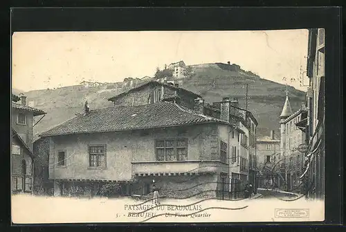 AK Beaujeu, Un Vieux Quartier