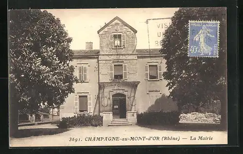 AK Champagne-au-Mont-d`Or, La Mairie