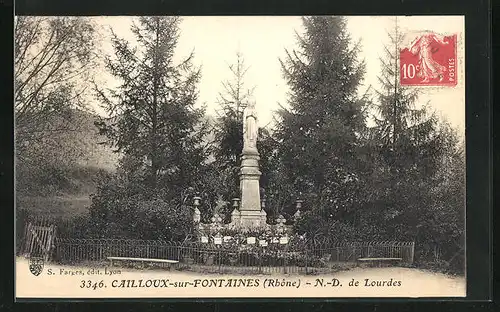 AK Cailloux-sur-Fontaines, N.-D. de Lourdes