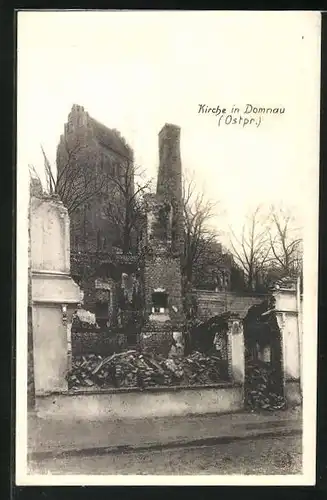 AK Domnau in Preussen, Ruine einer Kirche