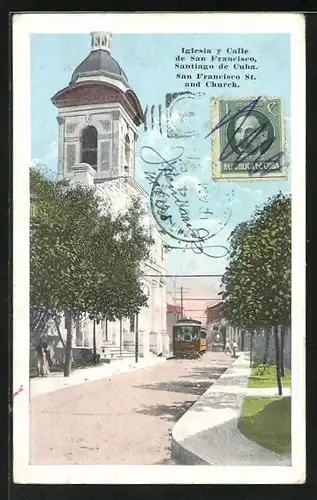 AK Santiago de Cuba, Iglesia y Calle de San Francisco