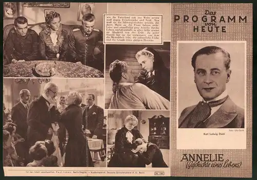 Filmprogramm Das Programm von Heute, Annelie, Karl Ludwig Diehl, Luise ulrich, Regie Josef v. Baky