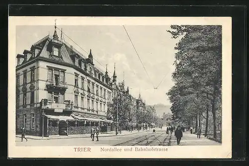 AK Trier, Nordallee und Bahnhofstrasse mit Gasthaus