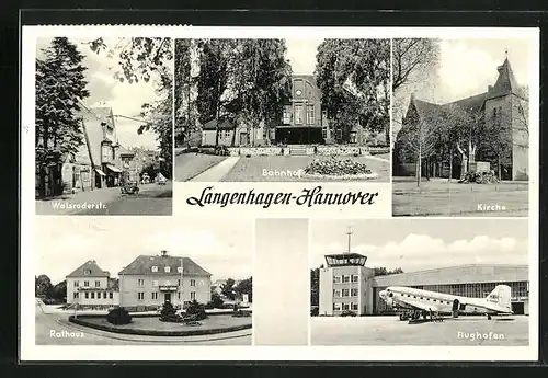AK Hannover-Langenhagen, Walsrodestrasse, Kirche, Bahnhof, Flughafen
