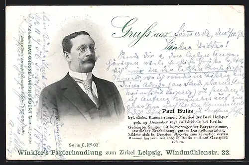 AK Leipzig, Winkler`s Papierhandlung zum Zirkel, Windmühlenstr. 22, Opernsänger Paul Bulss mit Zwicker, Geb. 1847