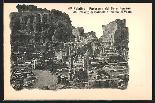 AK Roma, Panorama del Foro Romano col Palazzo di Caligola e tempio di Vesta