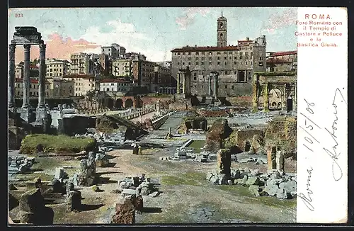 AK Roma, Foro Romano con II Tempio di Castore e Polluce e la Basilica Giulia