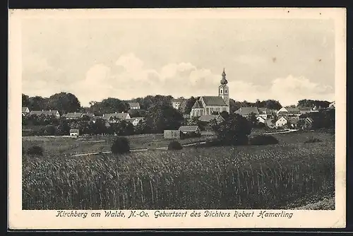 AK Kirchberg am Walde, Geburtsort des Dichters Robert Hamerling