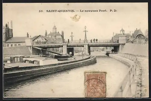 AK Saint-Quentin, Le nouveau Pont, Dampfer