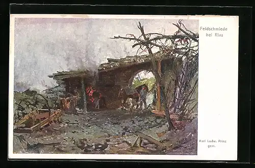 Künstler-AK Karl Ludwig Prinz, Rotes Kreuz Nr. 411: Feldschmiede bei Riva