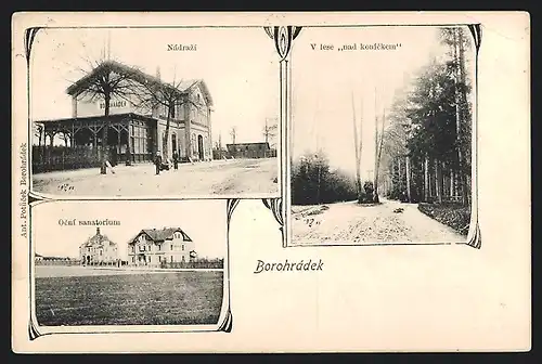 AK Borohrádek, Ocní Sanatorium, Nadrazi / Bahnhof