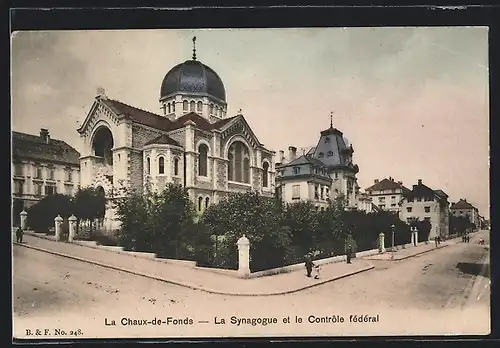 AK La Chaux-de-Fonds, La Synagogue et le Controle federale