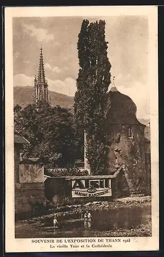 AK Thann, Exposition 1923, La vieille Tour et la Cathedrale