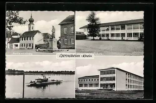 AK Gernsheim am Rhein, Partie mit Kirche, Schule, Gymnasium, Fähre