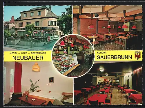 AK Sauerbrunn, Hotel Cafe Restaurant Neubauer in der Postgasse 2, die Terrasse, Speiseraum, Gästezimmer