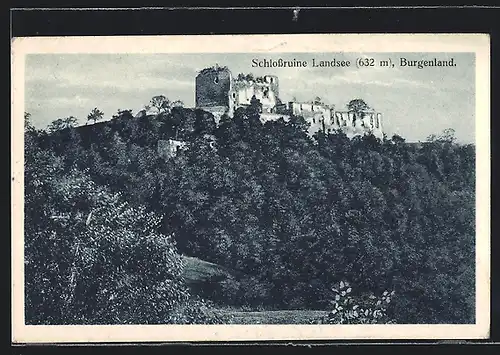 AK Landsee, die Schlossruine auf dem Berg