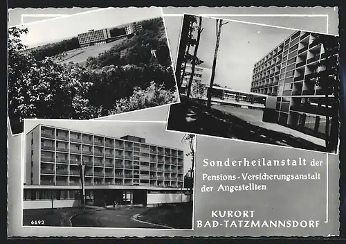 AK Bad Tatzmannsdorf, Sonderheilanstalt der Pensions-Versicherungsanstalt der Angestellten, Aussenansichten