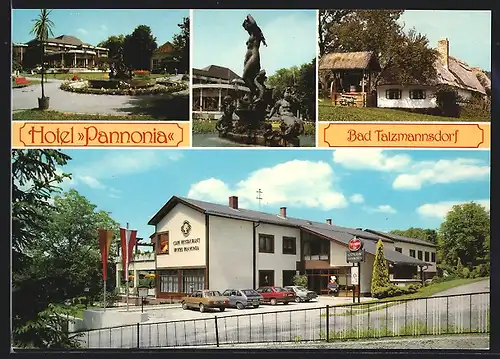AK Bad Tatzmannsdorf, Hotel Pannonia, Aussenansicht, Brunnen, Grünanlagen
