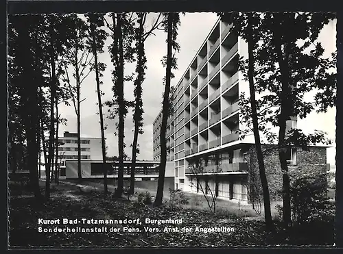 AK Bad Tatzmannsdorf im Bgld., die Sonderheilanstalt der Pens. Vers. Anst. der Angestellten