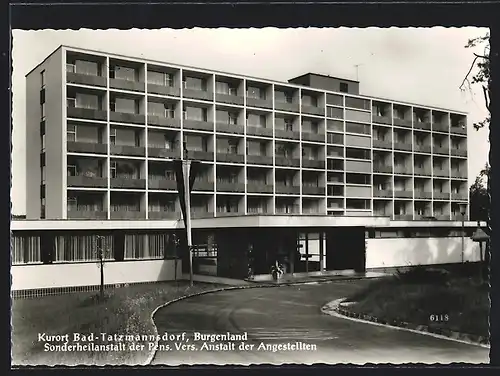 AK Bad Tatzmannsdorf im Bgld., die Sonderheilanstalt der Pens. Vers. Anst. der Angestellten, Vorderansicht