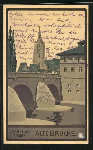 Steindruck-AK Alt-Frankfurt, Alte Brücke mit Blick zum Dom