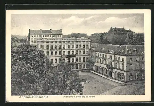 AK Burtscheid, Hotels Karlsbad und Rosenbad