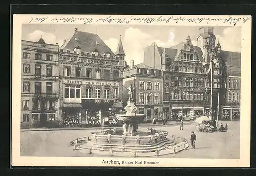 AK Aachen, Kaiser-Karl-Brunnen und Geschäfte