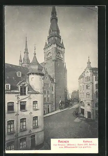 AK Aachen, Rathaus mit Granus- u- Römerturm