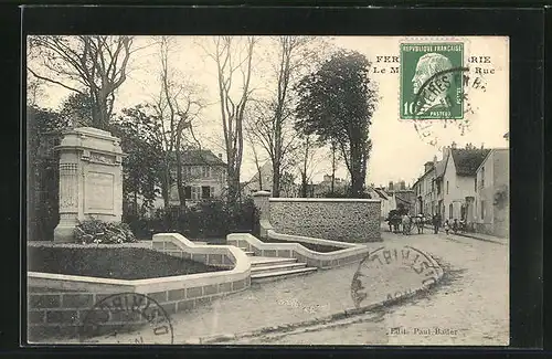 AK Ferrieres-en-Brie, le Monument et Rue