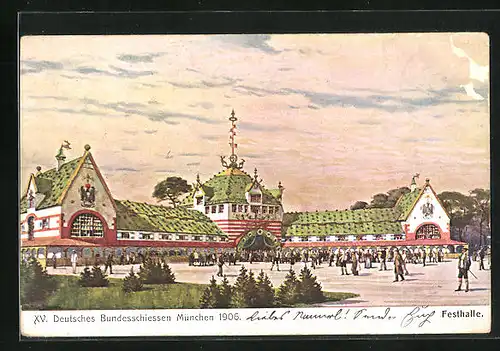 AK München, XV. Deutsches Bundesschiessen 1906, Blick auf die Festhalle